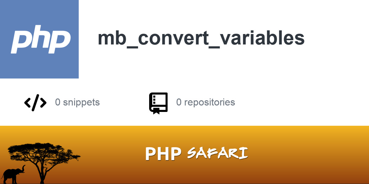 PHP function - mb_convert_variables | Better PHP